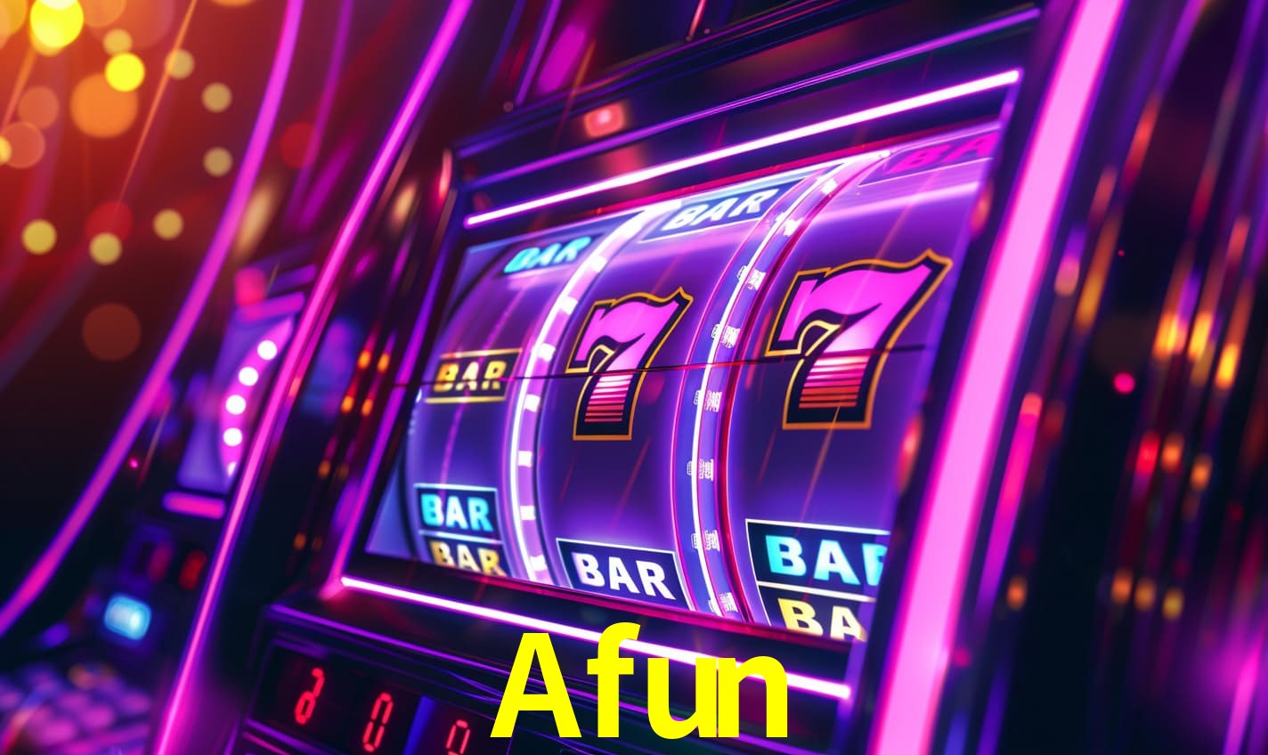 Afun - Caça-Níqueis Online Cassino - Afun Vip